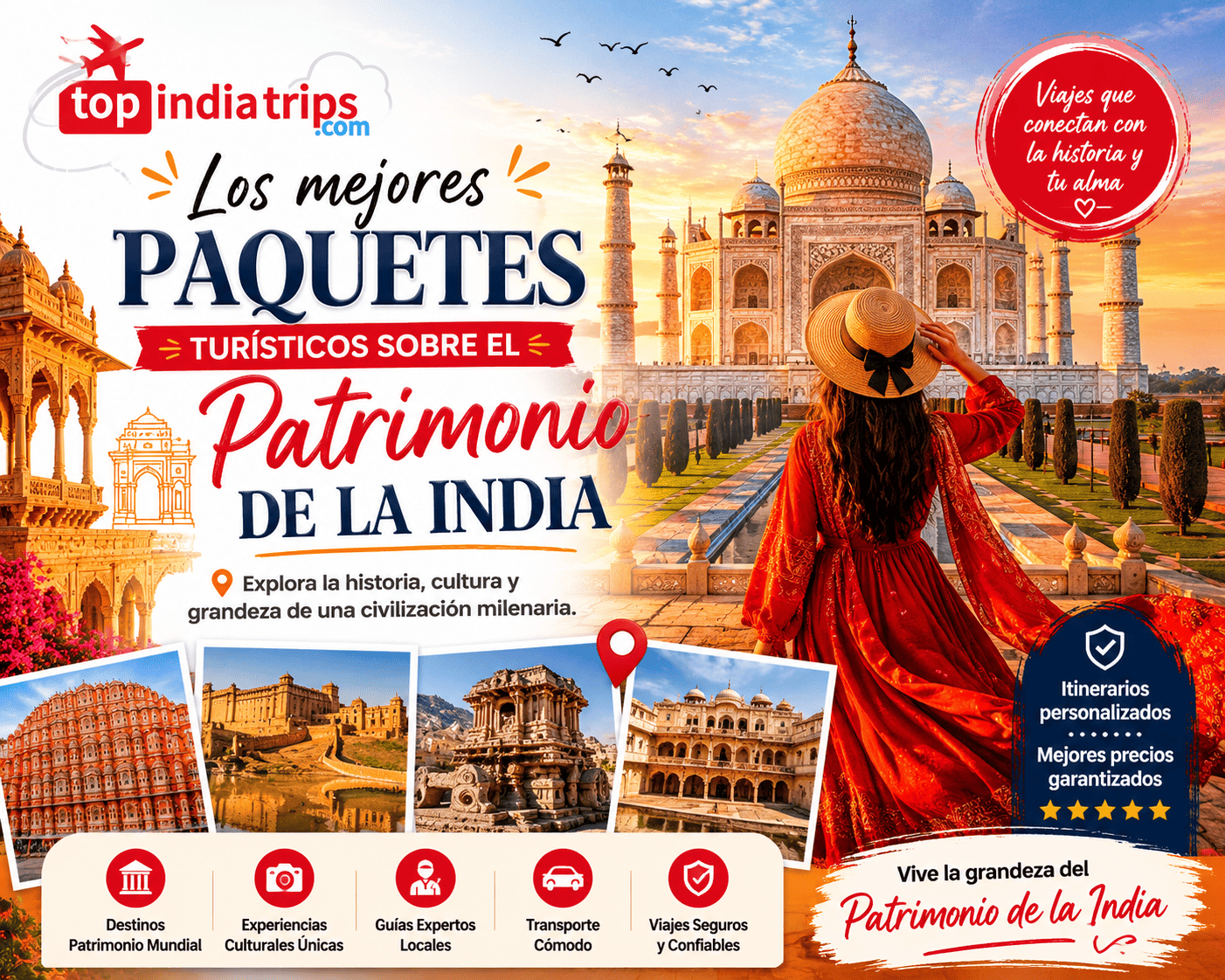 Los mejores paquetes turísticos sobre el patrimonio de la India